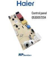 บอร์ดเครื่องทำน้ำอุ่นไฮเออร์|Control panel|0530057204|Haier|แผงวงจร|อะไหล่แท้100%|ใช้ได้กับรุ่น EI35M(AE) |EI45M(AE) | EI35M(AES)