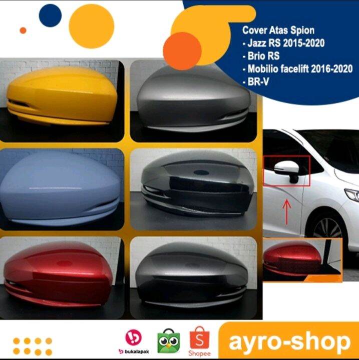 cover spion atas honda jazz rs 20152020, honda brv, honda RS, mobilio