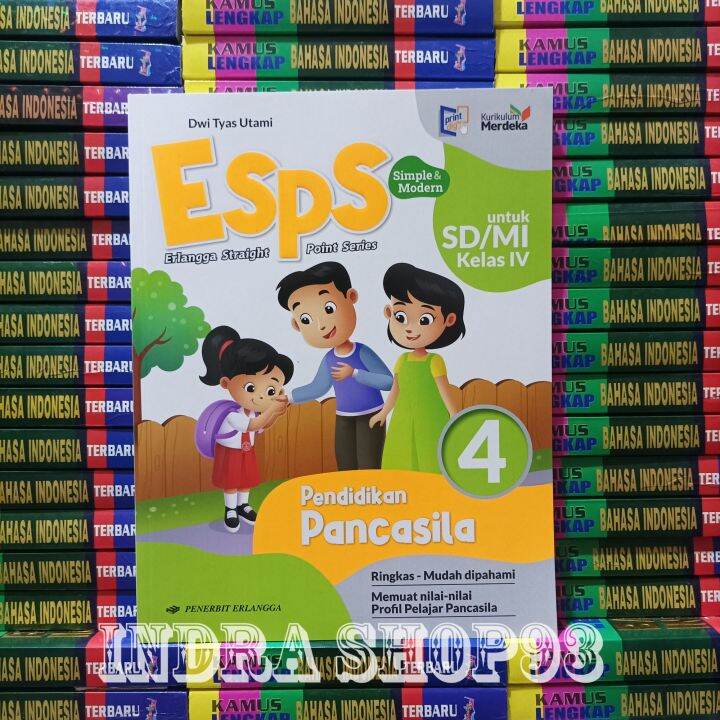 Buku ESPS Pendidikan Pancasila Kelas 4 SD Kurikulum Merdeka Erlangga ...