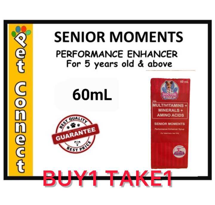 SENIOR MOMENTS PROMO Buy1 Take1 60mL Vitamins for Dogs Expiry MAY