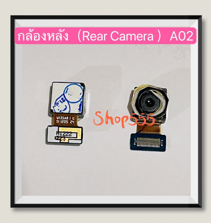 กล้องหลัง-กล้องหน้า-back-camera-front-camera-samsung-a02
