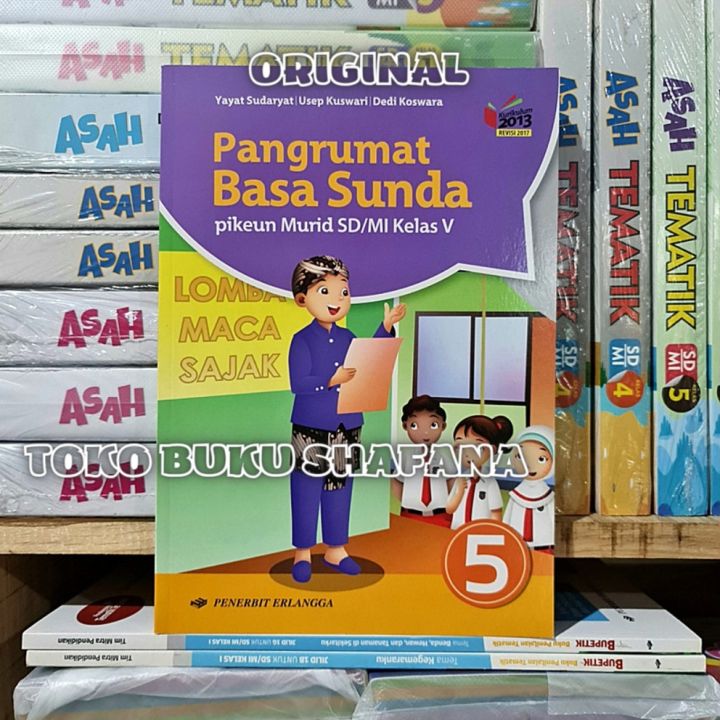 Buku Pangrumat Basa Sunda Kelas 5 SD/MI K13 Revisi Erlangga - Bahasa ...