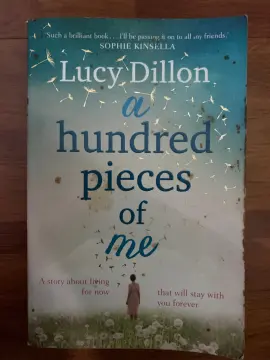 A Hundred Pieces of Me by Lucy Dillon