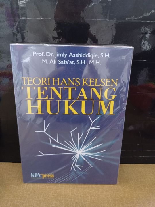 Teori Hans Kelsen Tentang Hukum By Prof Dr Jimly Asshiddiqie Sh