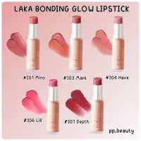 พร้อมส่งจากไทย? Laka Bonding Glow Lipstick ลิปสติกโกลว์