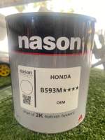 สีเบอร์ B593M. 4ดาว สีเบอร์ HONDA B593M  สีเบอร์ nason สีพ่นรถยนต์ 2K