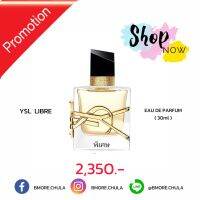 น้ำหอม YSL LIBRE  EDF ขนาด 30 ml