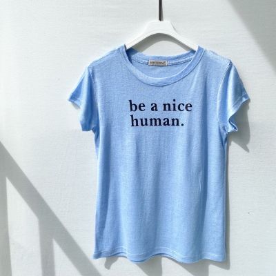 เสื้อยืดสกรีน be nice human. อก 36