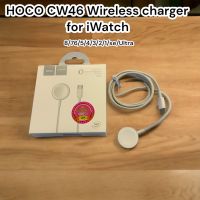 ของแท้100% Hoco CW46 Wireless charger สายชาร์จนาฬิกา​ สายชาร์จนาฬิกา iwatch พร้อมส่ง