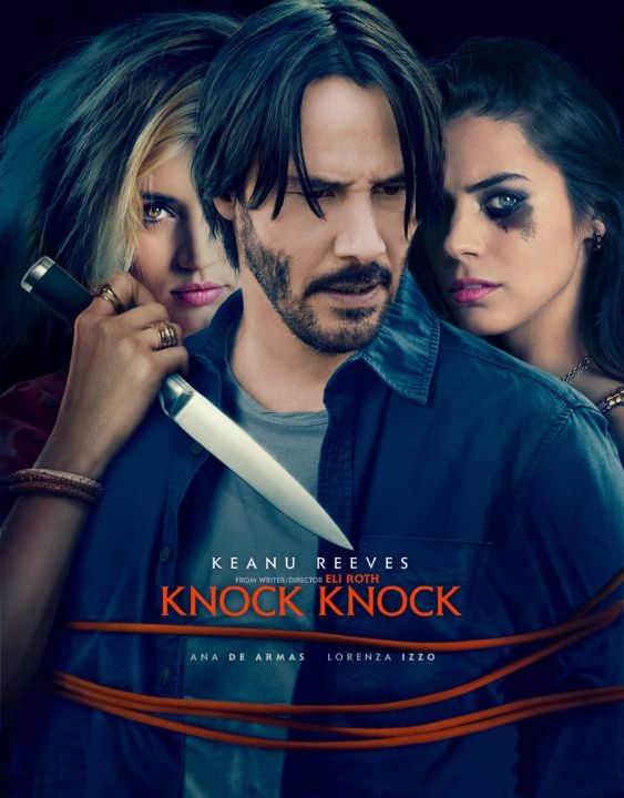 Knock, Knock ล่อมาเชือด : 2015 #หนังฝรั่ง - ระทึกขวัญ (ดูพากย์ไทยได้-ซับไทยได้)