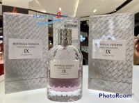 น้ำหอม Bottega Veneta Parco Palladiano  Parfume 100ml  # IX Violetta ป้ายคิง พาวเวอร