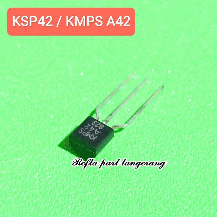 1 BUAH TRANSISTOR TRIODA NPN KMPS A42 KSP42 KSP 42 MPSA42 To92