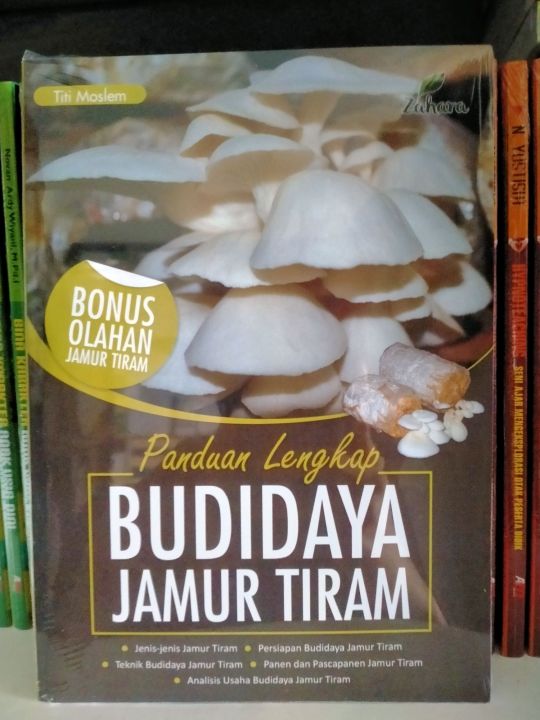 Panduan Lengkap Budidaya Jamur Tiram Titi Moslem Lazada Indonesia