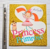 นิทานเด็ก Princess Primrose นิทานภาษาอังกฤษ picture storybook bed time นิทานภาพ