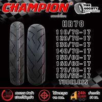 CHAMPION HR78 110/70-17, 120/70-17, 130/70-17, 140/70-17, 150/60-17, 160/60-17, 170/60-17 , 180/55-17