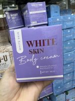 ไวท์สกินบอดี้ครีม White Skin Body Cream 150 กรัม [แถมเซรั่มมะเขือเทศ]