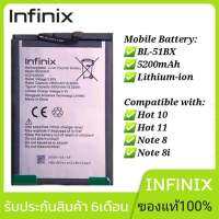 แบตเตอรี่แท้ Battery for Original Battery for Infinix Hot 10 BL-51BX 5200mAh Built-in Full Capacity สินค้ารับประกัน 6 เดือน + ชุดไขควง มาตราฐานช่าง สามารถแกะเปลี่ยนแบตเตอรี่ได้เอง