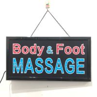 ป้ายไฟ ป้ายไฟตัวอักษร ป้ายไฟวิ่ง ป้ายไฟร้าน ป้ายไฟopen ป้ายไฟled Body&amp;Foot Massage