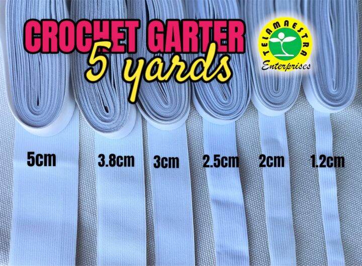 [5yards] Crochet Garter Elastic 5 yrds approx. per pack 1.2cm 2cm 2.5cm 3cm 3.8cm 5cm Lazada PH