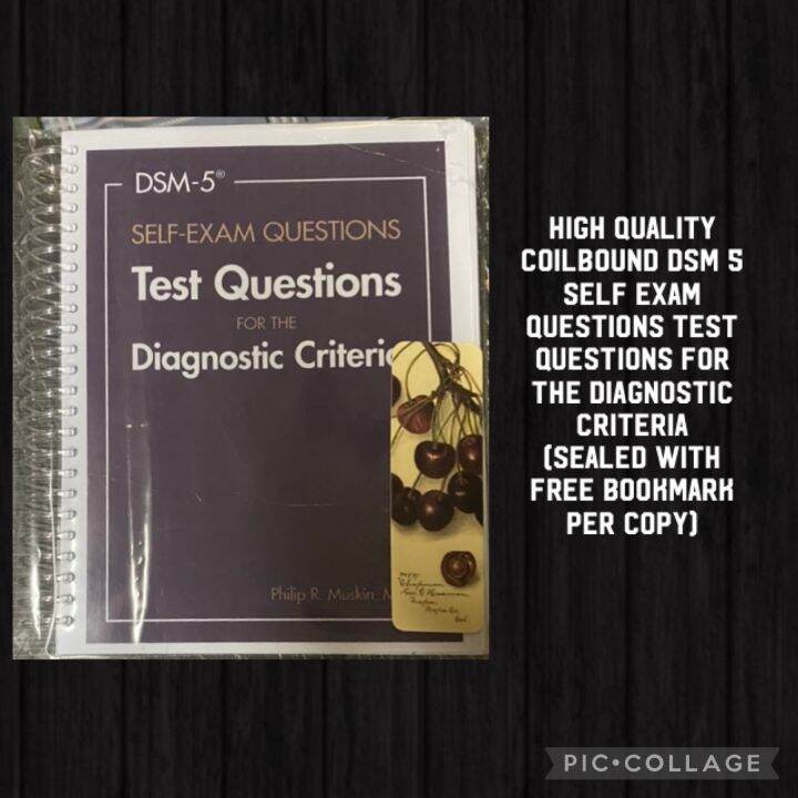 DSM 5 Test Questions for the Diagnostic Criteria Philip Muskin ...