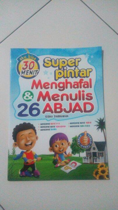 Buku Aku Bisa 30 Menit Super Pintar Menghafal & Menulis 26 Abjad. Buku ...