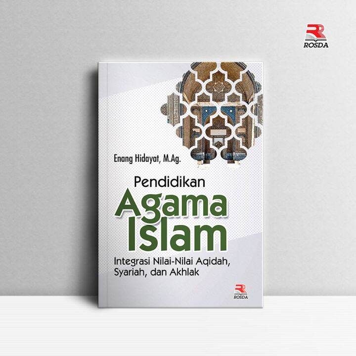 Rosda - Buku Pendidikan Agama Islam Integrasi Nilai-Nilai Akidah ...