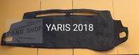 พรมคอนโซลหน้ารถยนต์ YARIS 2018 ใส่ถึงปัจจุบัน
 เนื้อผ้ากำมะหยี่งานไทยแท้ งานดีไซน์สวย