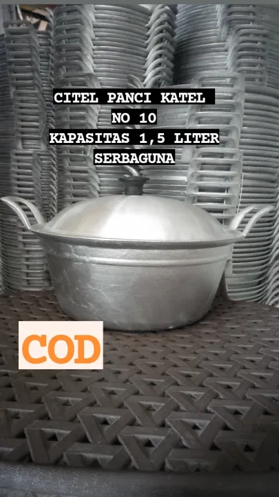 Citel No Panci Katel Serbaguna Kapasitas Liter Bahan Alumunium