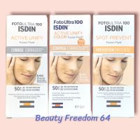 ISDIN ACTIVE UNIFY Isdin Foto Ultra 100 Active Unify Fusion Fluid / ISDIN ACTIVE UNIFY COLOR Isdin Foto Ultra 100 Active Unify Color Fusion Fluid / ISDIN SPOT PREVENT Isdin FotoUltra 100 Spot Prevent Fusion Fluid กันแดด