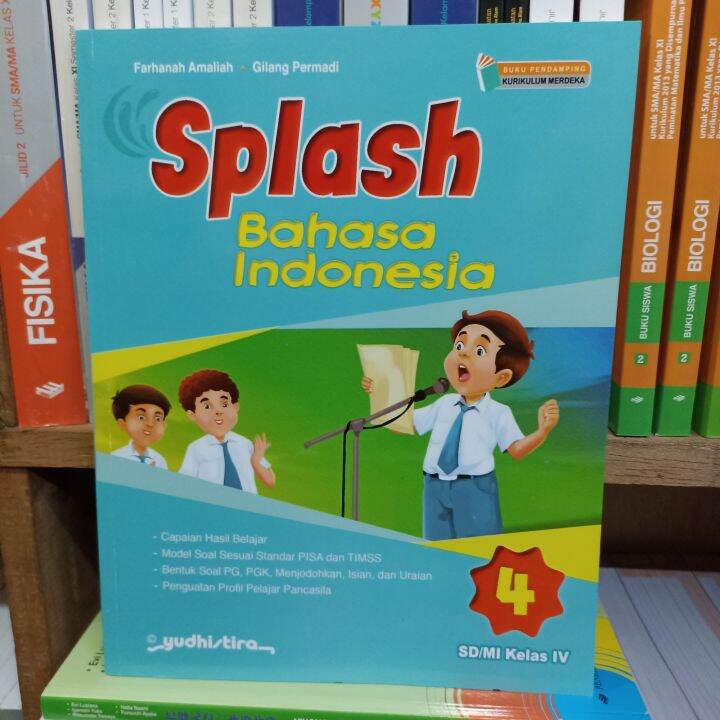 Buku Splash Bahasa Indonesia Kelas 4 SD Kurikulum Merdeka Yudistira ...