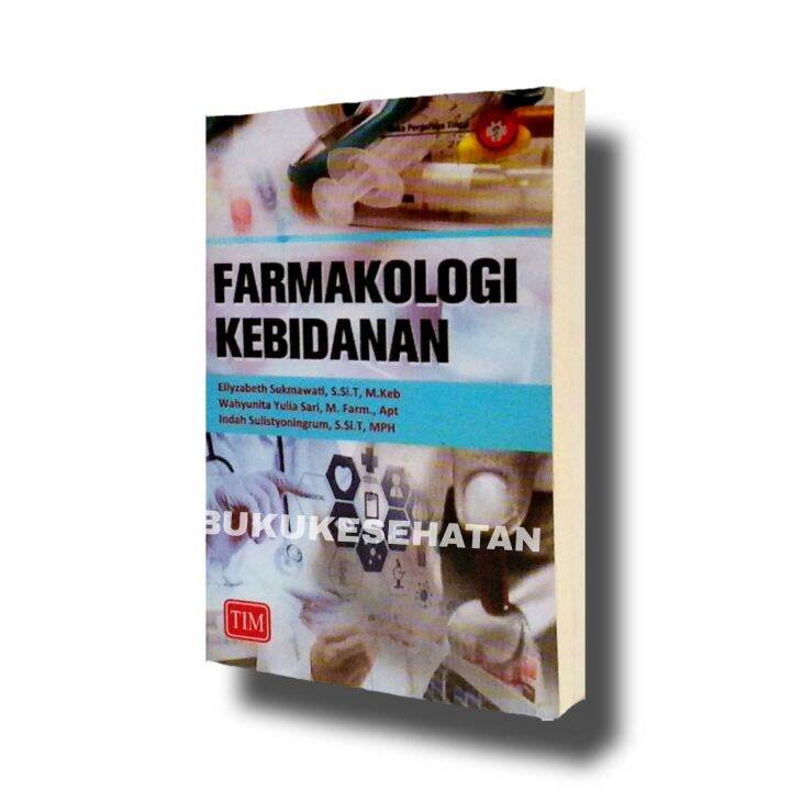 BUKU FARMAKOLOGI KEBIDANAN | Lazada Indonesia