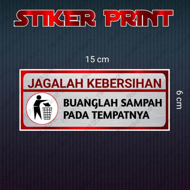 Stiker Jagalah Kebersihan Buanglah Sampah Pada Tempatnya Lazada Indonesia