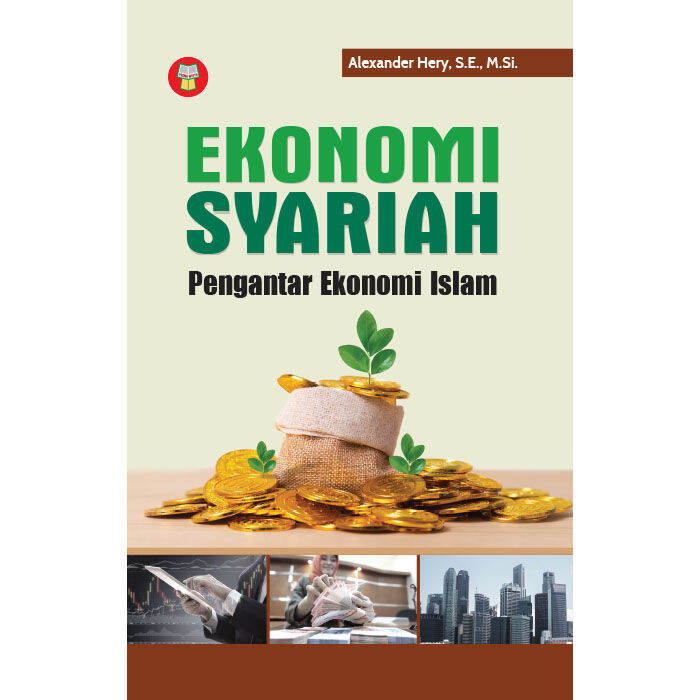 BUKU EKONOMI SYARIAH: PENGANTAR EKONOMI ISLAM | Lazada Indonesia