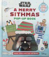 STAR WARS A MERRY SITHMAS POP-UP BOOK