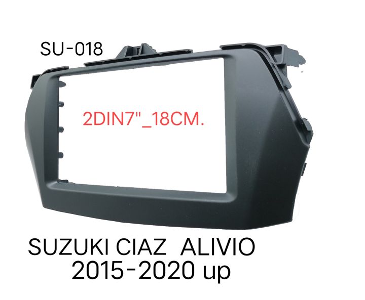 หน้ากากวิทยุ SUZUKI CIAZ ALIVIO ปี 2015 -2020 สำหรับเปลี่ยนเครื่องเล่นทั่วไปแบบ 2DIN7"_18 CM.หรื จอ Android 7"