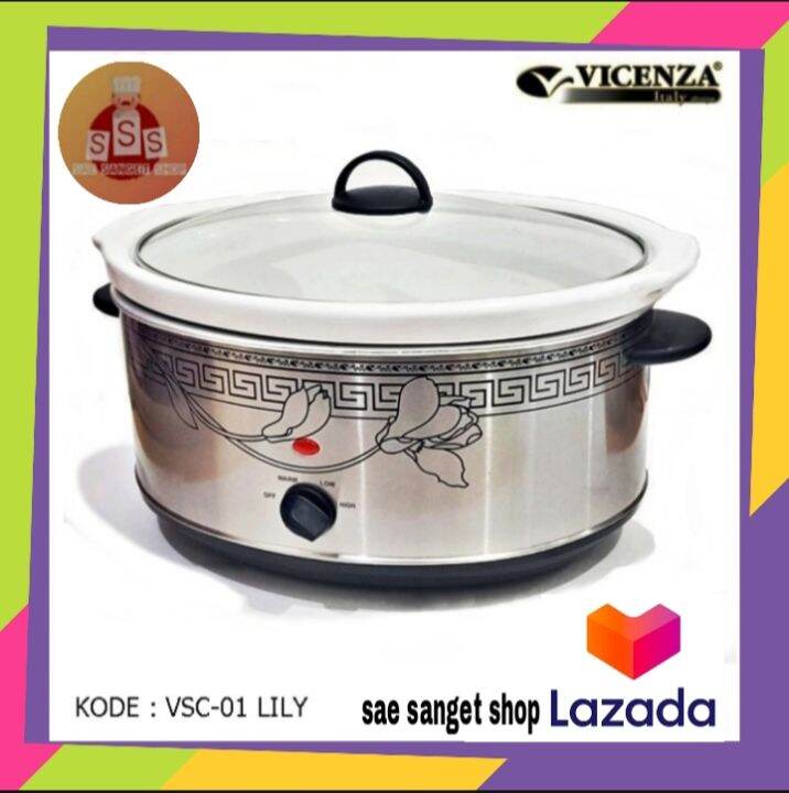 pemasak lambat slow cooker vicenza VSC01 kapasitas 6,5 liter Lazada