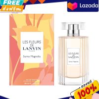 น้ำหอมผู้หญิง Lanvin Les Fleurs de Lanvin Sunny Magnolia EDT  90 ml กล่องซีล