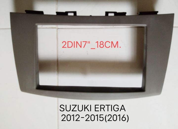 หน้ากากวิทยุ SUZUKI ERTIGA ปี 2012-2015(2016) สำหรับเปลี่ยนเครื่องเล่น 2DIN7"_18CM. หรือจอ Android7"