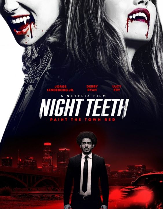 Night Teeth เขี้ยวราตรี : 2021 #หนังฝรั่ง - แอคชั่น สยองขวัญ