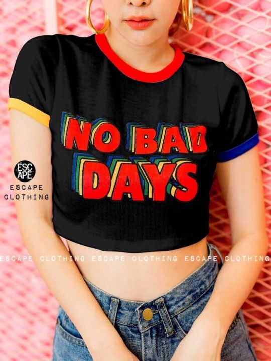 เสื้อครอป-no-bad-days