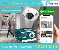 Tp-Link VIGI Network Camera รุ่น C230I Mini