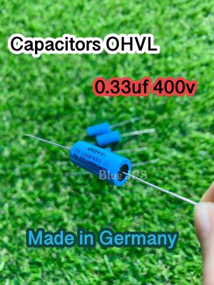 C เสียงแหลม 0.33uf400v OHVL made in Germany (ราคาต่อชิ้น)