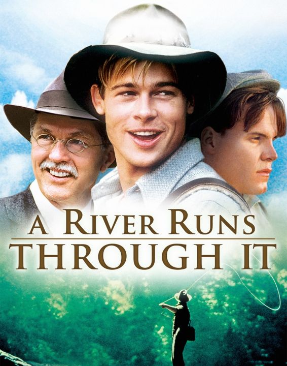 สายน้ำลูกผู้ชาย A River Runs Through It : 1992 #หนังฝรั่ง - ดราม่า