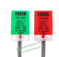 FOTEK sensor PS-05N 10-30vdc (npn) PS-05P 10-30vdc (pnp) ส่งที่ไทย?????? ราคาต่อตัว?? ไม่รวมvat