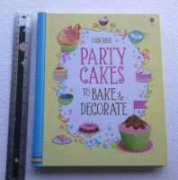 Usborne Party Cakes to bake &amp; Decorate ตำราทำขนม ตำราทำเค๊ก cooking