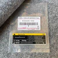 แท้ศูนย์ ?% สติ๊กเกอร์ ฉลากเตือนการใช้งาน ระบบปรับอากาศ  R-134A (AM-88723-0D090)