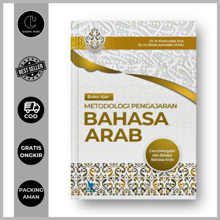 Buku Ajar Metodologi Pengajaran Bahasa Arab - Cara Mengajar Dan Belajar ...