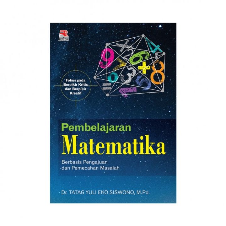 Buku Pembelajaran Matematika Berbasis Pengajuan Dan Pemecahan Masalah ...