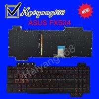 Keyboard รีย์บอร์ด Asus FX504 FX504GM FX504GE FX504GD มีไฟ ตัวอักษรสีแดง ภาษาไทย-อังกฤษ