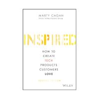 Inspired : How to Create Tech Products Customers Love by Marty Cagan (Original English Book)